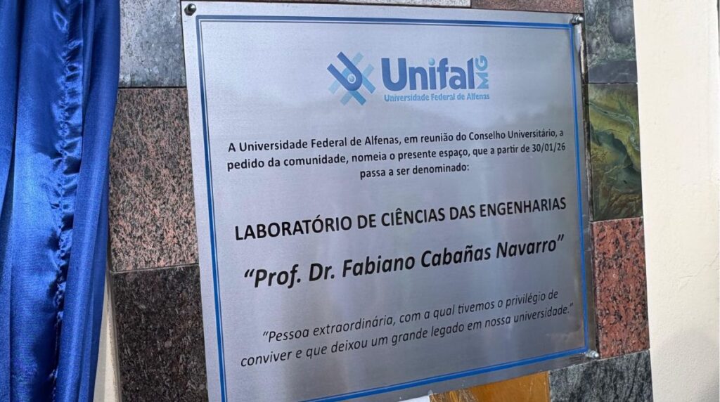 Laboratório de Ciências das Engenharias do ICT recebe o nome de “Prof. Dr. Fabiano Cabañas Navarro” em homenagem ao docente da UNIFAL-MG