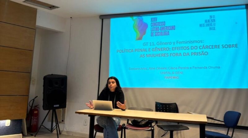 Grupo GENI da UNIFAL-MG apresenta pesquisa sobre os impactos do encarceramento na vida de mulheres em Congresso latino-americano
