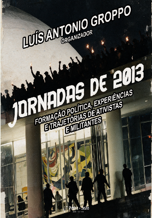 Capa do livro "Jornadas de 2013: formação política, experiências e trajetórias de ativistas e militantes"